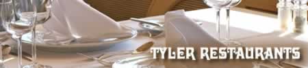 Tyler restaurants and dining options ... click to learn more